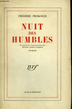 NUIT DES HUMBLES.. PROKOSCH FREDERIC.