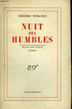 NUIT DES HUMBLES.. PROKOSCH FREDERIC.
