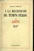 A LA RECHERCHE DU TEMPS PERDU TOME XI : LA PRISONNIERE ( PREMIERE PARTIE ).. PROUST MARCEL.