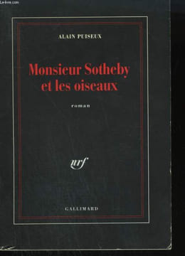 MONSIEUR SOTHEBY ET LES OISEAUX.. PUISEUX ALAIN.
