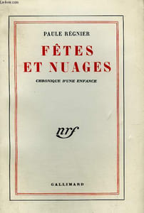 FETES ET NUAGES. CHRONIQUE D'UNE ENFANCE.
