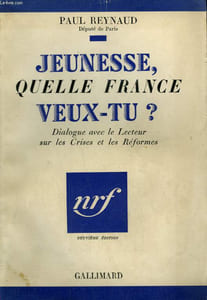 JEUNESSE, QUELLE FRANCE VEUX-TU ? DIALOGUE AVEC LE LECTEUR SUR LES CRISES ET LES REFORMES.