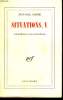 SITUATIONS, V. COLONIALISME ET NEO-COLONIALISME.. SARTRE JEAN-PAUL.