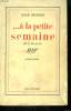 ... A LA PETITE SEMAINE.. SEIDLER ANGE.