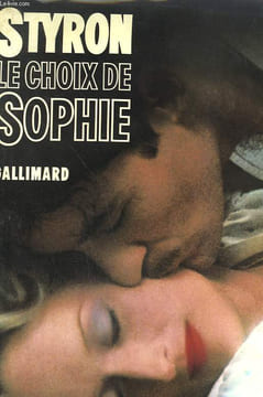 LE CHOIX DE SOPHIE.. STYRON WILLIAM.
