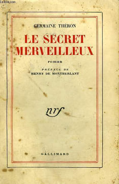 LE SECRET MERVEILLEUX.. THERON GERMAINE.