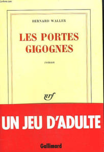 LES PORTES GIGOGNES.