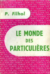 LE MONDE DES PARTICULIERES. COLLECTION : L'AIR DU TEMPS .