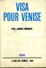 VISA POUR VENISE. COLLECTION : L'AIR DU TEMPS N° 189.. MORRIS JAMES.