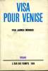 VISA POUR VENISE. COLLECTION : L'AIR DU TEMPS N° 189.. MORRIS JAMES.