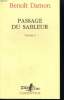 PASSAGE DU SABLEUR. POESIE 1. COLLECTION : L'ARPENTEUR.. DAMON BENOIT.