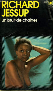 UN BRUIT DE CHAINES. COLLECTION : CARRE NOIR N° 56