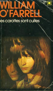 LES CAROTTES SONT CUITES. COLLECTION : CARRE NOIR N° 168