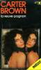 LA VEUVE POGNON. COLLECTION : CARRE NOIR N° 290. BROWN CARTER.