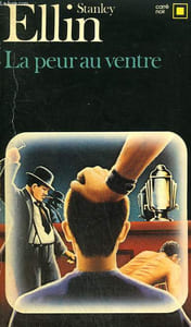 LA PEUR AU VENTRE. COLLECTION : CARRE NOIR N° 409