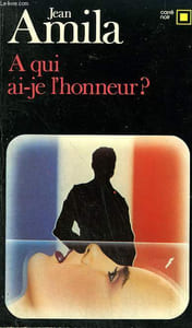 A QUI AI-JE L'HONNEUR ? COLLECTION : CARRE NOIR N° 459