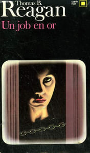 UN JOB EN OR. COLLECTION : CARRE NOIR N° 462