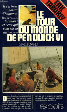 LE TOUR DU MONDE DE PEN DUICK VI. COLLECTION : EXPLOITS.. TABARLY ERIC.