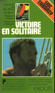 VICTOIRE EN SOLITAIRE. COLLECTION : EXPLOITS.