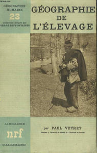 GEOGRAPHIE DE L'ELEVAGE. COLLECTION : GEOGRAPHIE HUMAINE N° 23