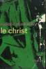 LE CHRIST. COLLECTION : IDEES N° 7. DUNKERLEY RODERIC.