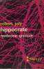 HIPPOCRATE. MEDECINE GRECQUE. COLLECTION : IDEES N° 65.. JOLY ROBERT.