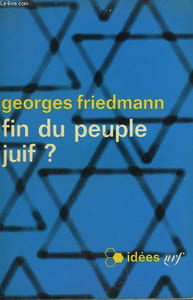 FIN DU PEUPLE JUIF ? COLLECTION : IDEES N° 74