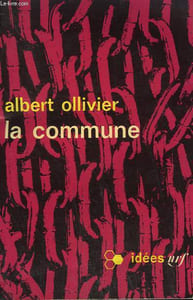 LA COMMUNE. COLLECTION : IDEES N° 95