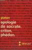 APOLOGIE DE SOCRATE, CRITON, PHEDON. COLLECTION : IDEES N&deg; 150. PLATON.