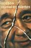 JOURNAL EN MIETTES. COLLECTION : IDEES N° 287. IONESCO EUGENE