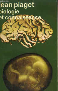 BIOLOGIE ET CONNAISSANCE. COLLECTION : IDEES N° 288
