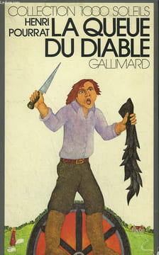 LA QUEUE DU DIABLE. CONTES DES MALICIEUX ET DU MALIN. COLLECTION : 1 000 SOLEILS.. POURRAT HENRI .