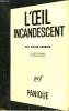 L'OEIL INCANDESCENT. COLLECTION PANIQUE N° 19. CANNING VICTOR.