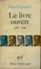 LE LIVRE OUVERT. 1938 - 1944. COLLECTION : POESIE.. ELUARD PAUL.