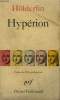 HYPERION OU L'ERMITE DE GRECE PRECEDE DU FRAGMENT THALIA. COLLECTION : POESIE.. HÖLDERLIN.
