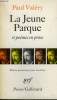 LA JEUNE PARQUE, L'ANGE, AGATHE, HISTOIRES BRISEES. COLLECTION : POESIE.. VALERY PAUL.