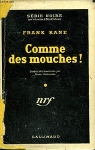COMME DES MOUCHES! ( SLAY RIDE) COLLECTION : SERIE NOIRE AVEC JAQUETTE N° 94