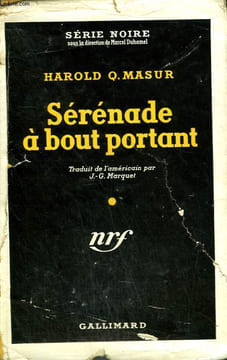 SERENADE A BOUT PORTANT. ( SUDDENLY A CORPSE ). COLLECTION : SERIE NOIRE AVEC JAQUETTE N° 117. MASUR HAROLD Q.