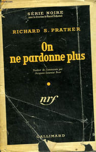 ON NE PARDONNE PLUS. ( BODIES IN BEDLAM). COLLECTION : SERIE NOIRE AVEC JAQUETTE N° 128