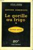 LE GORILLE AU FRIGO 26. COLLECTION : SERIE NOIRE AVEC JAQUETTE N° 382. DOMINIQUE ANTOINE.