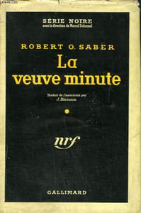 LA VEUVE MINUTE. ( SHE WOKE UP SCREAMING ). COLLECTION : SERIE NOIRE AVEC JAQUETTE N° 404