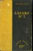LAZARE N°7. ( LAZARUS # 7). COLLECTION : SERIE NOIRE SANS JAQUETTE N° 48. SALE RICHARD.