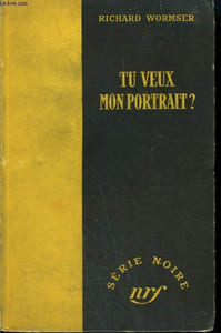 TU VEUX MON PORTRAIT ? ( THE HANGING HEIRESS) . COLLECTION : SERIE NOIRE SANS JAQUETTE N° 95