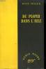 DU PLOMB DANS L'AILE. ( THE KILLER). COLLECTION : SERIE NOIRE SANS JAQUETTE N° 138. MILLER WADE.