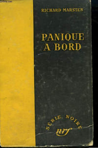 PANIQUE A BORD. ( MURDER IN THE NAVY ). COLLECTION : SERIE NOIRE SANS JAQUETTE N° 325