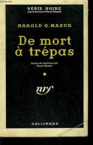 DE MORT A TREPAS . ( THE LAST GAMBLE ). COLLECTION : SERIE NOIRE N° 451
