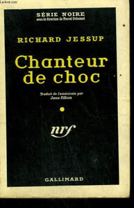 CHANTEUR DE CHOC. ( LOWDOWN ). COLLECTION : SERIE NOIRE N° 487