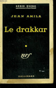 LE DRAKKAR. COLLECTION : SERIE NOIRE N° 490