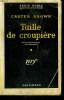 TAILLE DE CROUPIERE. ( THE MISTRESS ). COLLECTION : SERIE NOIRE N° 512. BROWN CARTER.