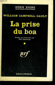 LA PRISE DU BOA. ( NIGHT LADY ). COLLECTION : SERIE NOIRE N° 565